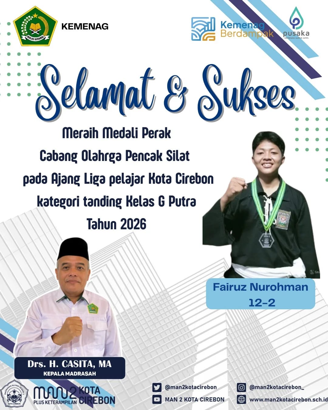 Meraih medali perak Cabang olahraga pencak silat pada ajang liga pelajar Kota Cirebon.